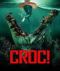 Крокодилья месть (2022)